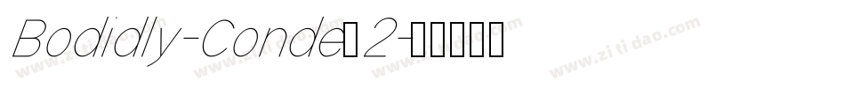 Bodidly-Conde 2字体转换